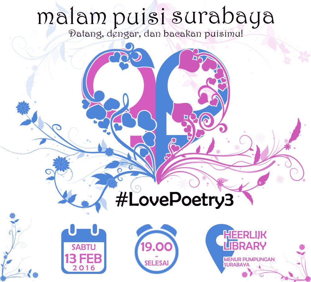 datang, dengar dan bacakan puisimu di <a href="/malampuisiSUB/">Malam Puisi Surabaya</a> #LovePoetry3