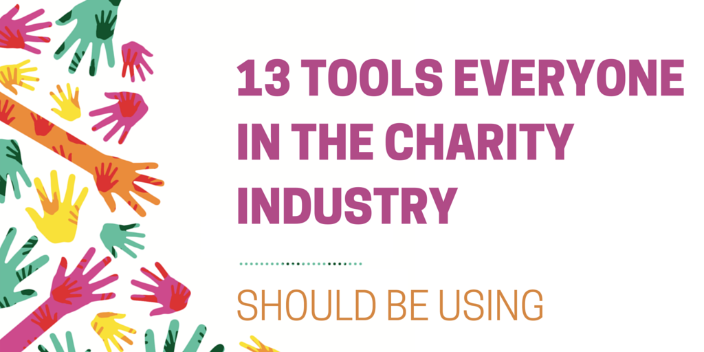 13 Tools Everyone In The Charity Industry Should Be Using AccountingWEB