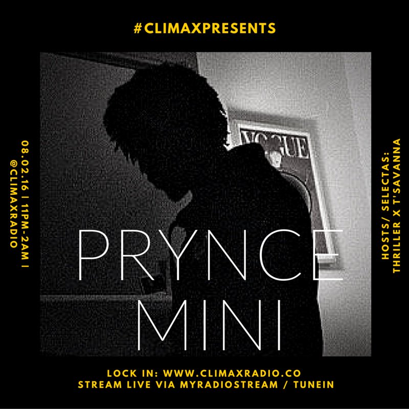 Augu5th's tweet photo. TONIGHT 11pm - 1am | #ClimaxPresents @PRYNCE_MINI | Hosted by: Myself x @Toniaa19 | @climaxradio https://t.co/KjlJMNHxPw