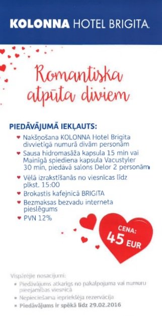 Romantiska atpūta diviem KOLONNA Hotel Brigita + salona DELOR piedāvājums!Tepat Rīgas klusajā pusē! #Valentines #KHG