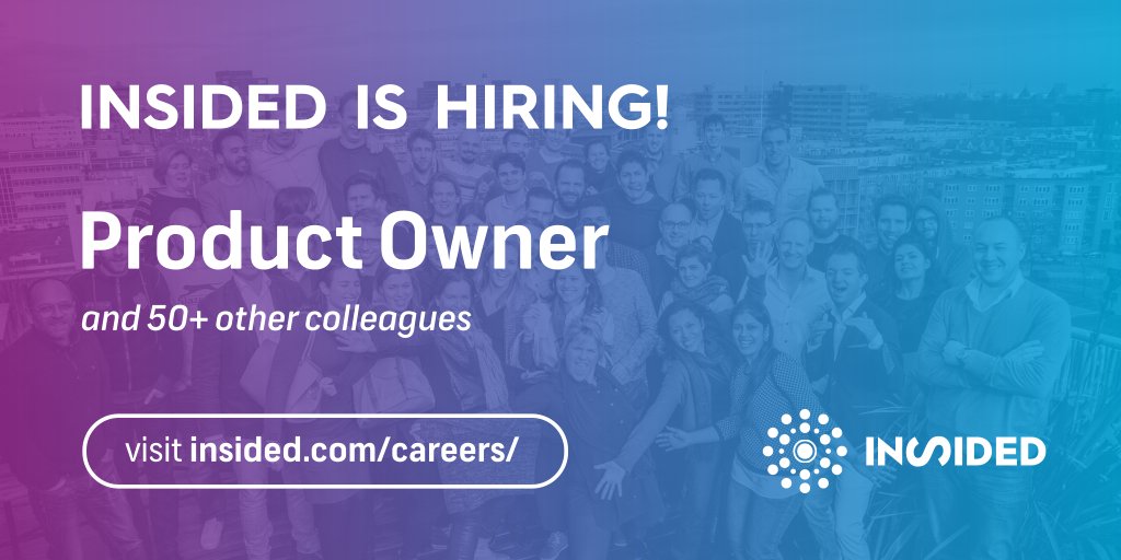 Dieben's tweet photo. Product Owners! Help us build next generation SaaS communities @insidedmedia #jobs #vacancy https://t.co/c4x1tJRECa https://t.co/BhtXet9TM7