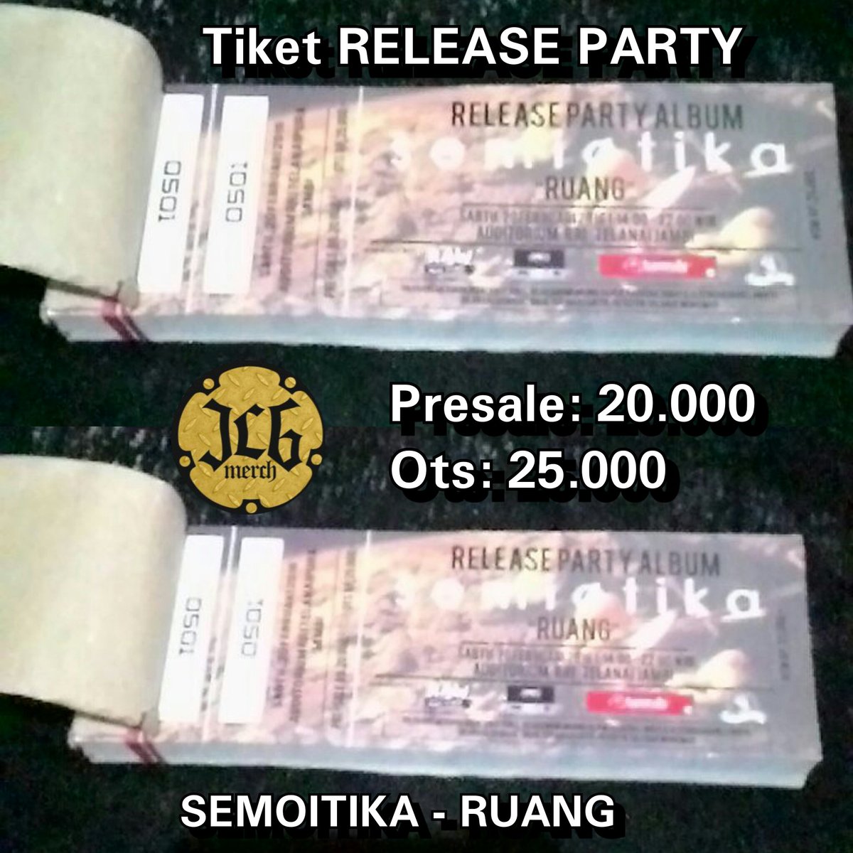 Ticket Release Party Album <a href="/semiotika_/">semiotika</a> Ruang at Audotorium RRI Jambi Sabtu, 20.2.2016 Presale: 20.000 Ots: 25.000