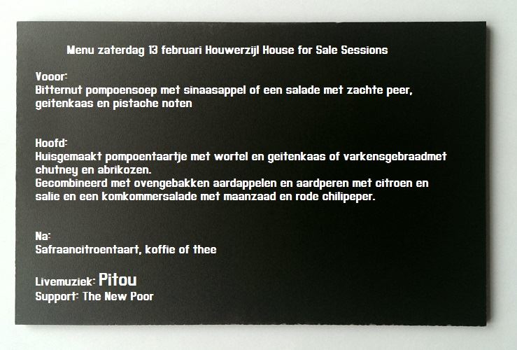 Roodehaanlive's tweet photo. Zaterdag a.s weer een Houwerzijl House For Sale Sessie met @pitoumusic support #TheNewPoor en dit bio-menu: https://t.co/v9zqAtsFoe