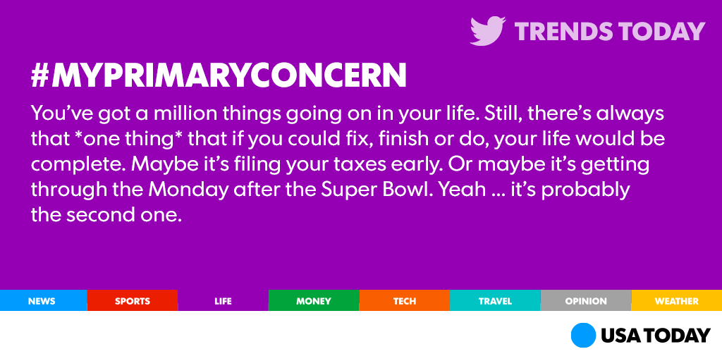 USATODAY's tweet image. One thing at a time. #MyPrimaryConcern