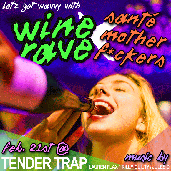 #wineravenyc #winerave #santemotherfuckers #tendertrap #louisdressner #laurenflax #rillyguilty its about time...