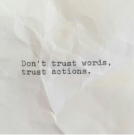 Anna Torres On Twitter Don T Trust Words Trust Actions Https T Co Vcpuskdxoz Twitter