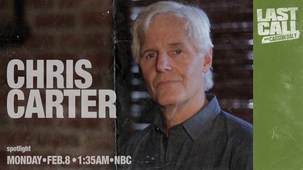 lastcallcd's tweet image. Tonight's Last Call with @CarsonDaly: @thexfiles creator, Executive Producer and writer #ChrisCarter