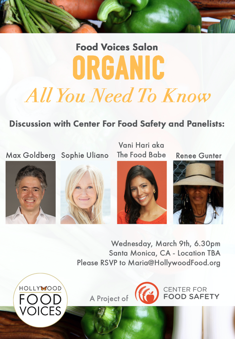 HollywoodFood's tweet photo. TIME TO TALK #ORGANIC: Limited no. of early bird tix still available for our 3/9 Salon: https://t.co/eC6yDDQI4D! https://t.co/y8cbcKSLgL
