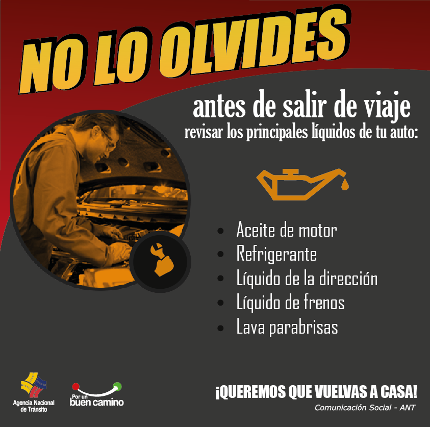 ANT_ECUADOR's tweet photo. No te olvides, antes de salir de viaje revisar los principales líquidos de tu auto. Vamos juntos #PorUnBuenCamino https://t.co/byPfDgPJOQ