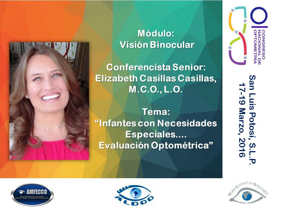 AMFECCO's tweet photo. #YosoyAMFECCO #8congresoSLP #VamosXElSegundo Infantes con Necesidades Especiales y Evaluación Optométrica https://t.co/5NmDYyVmpm