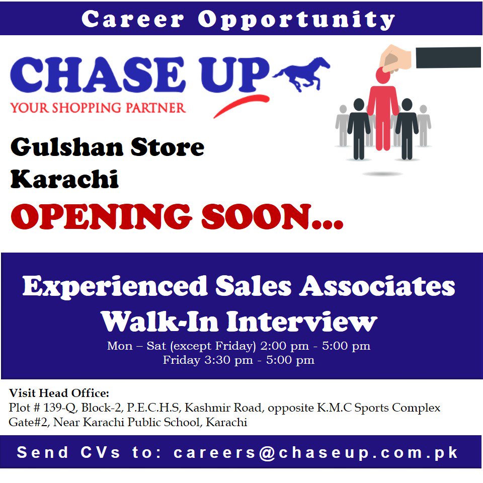 CHASEUPCareers's tweet photo. Urgently required Experienced Sales Associates for CHASEUP upcoming store at Gulshan-e-Iqbal Karachi https://t.co/uxFqpVMwHR