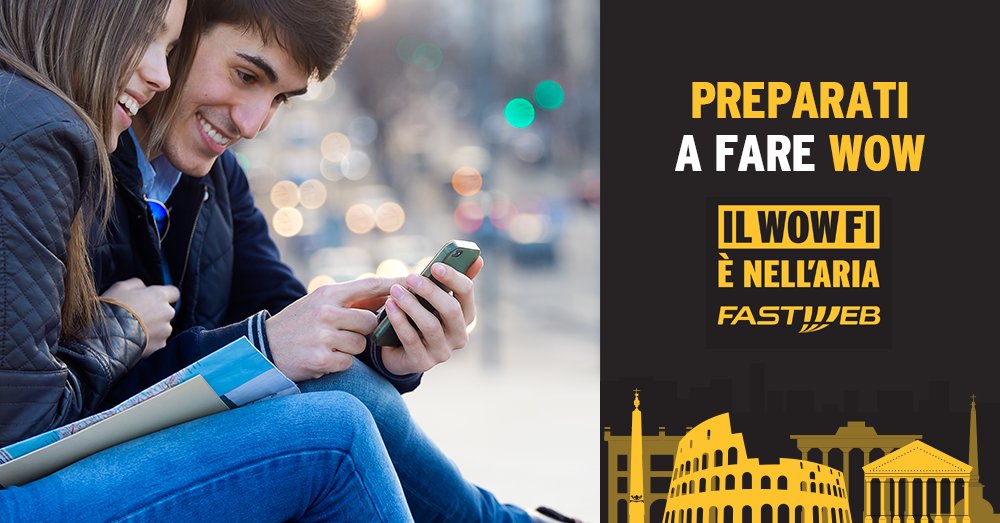 WOW FI è arrivato a #Roma! Se sei nostro cliente navighi in Wi-Fi grazie alla grande community di clienti Fastweb!