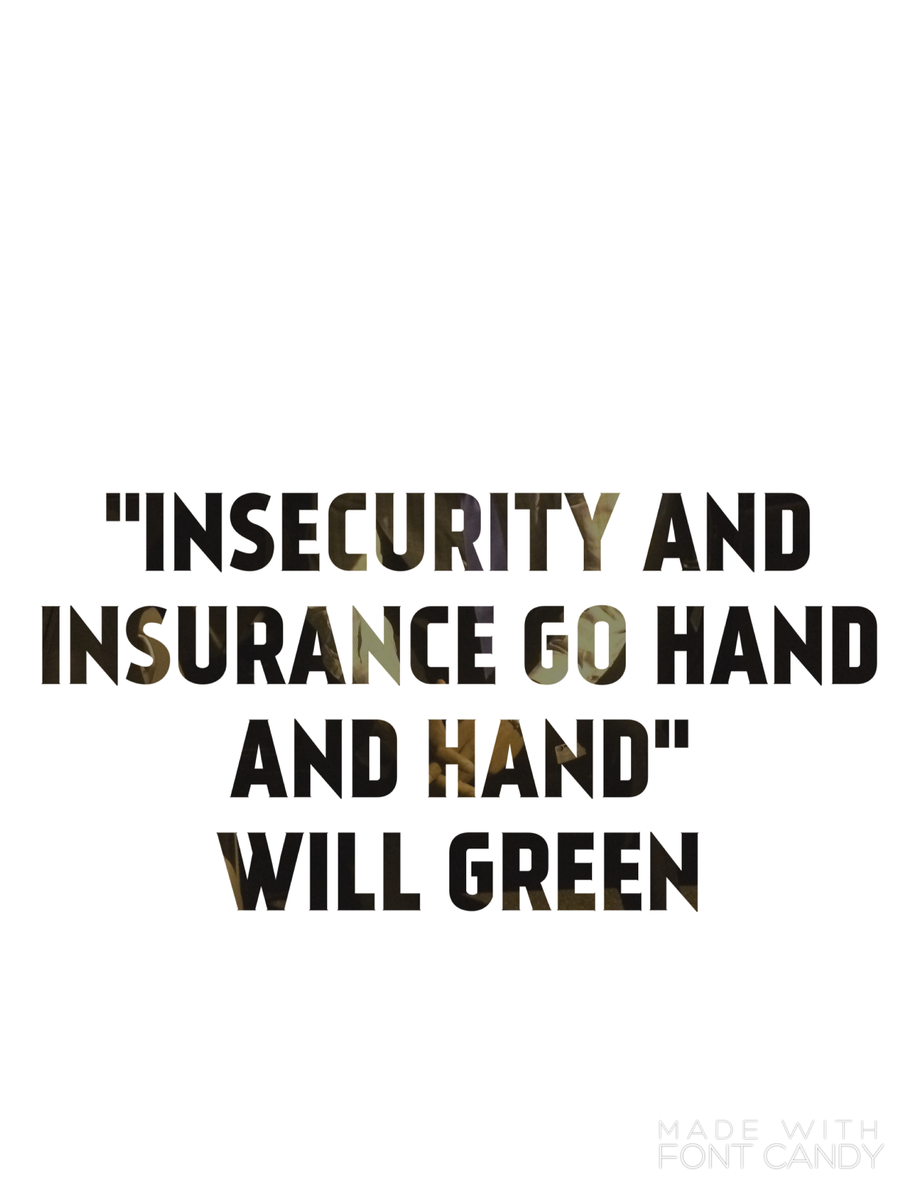 aviewvisual's tweet image. “ #insecurity and #insurance go hand and hand” - Will Green||Insecure people are the only people who need a Plan B
