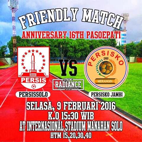 Ultramaniatics's tweet photo. Friendly match
Anniversary 16th Pasoepati
Persis Solo vs Persisko Jambi
#Pasoepat16ersatu 
09/02 https://t.co/yxLGpMqOpu