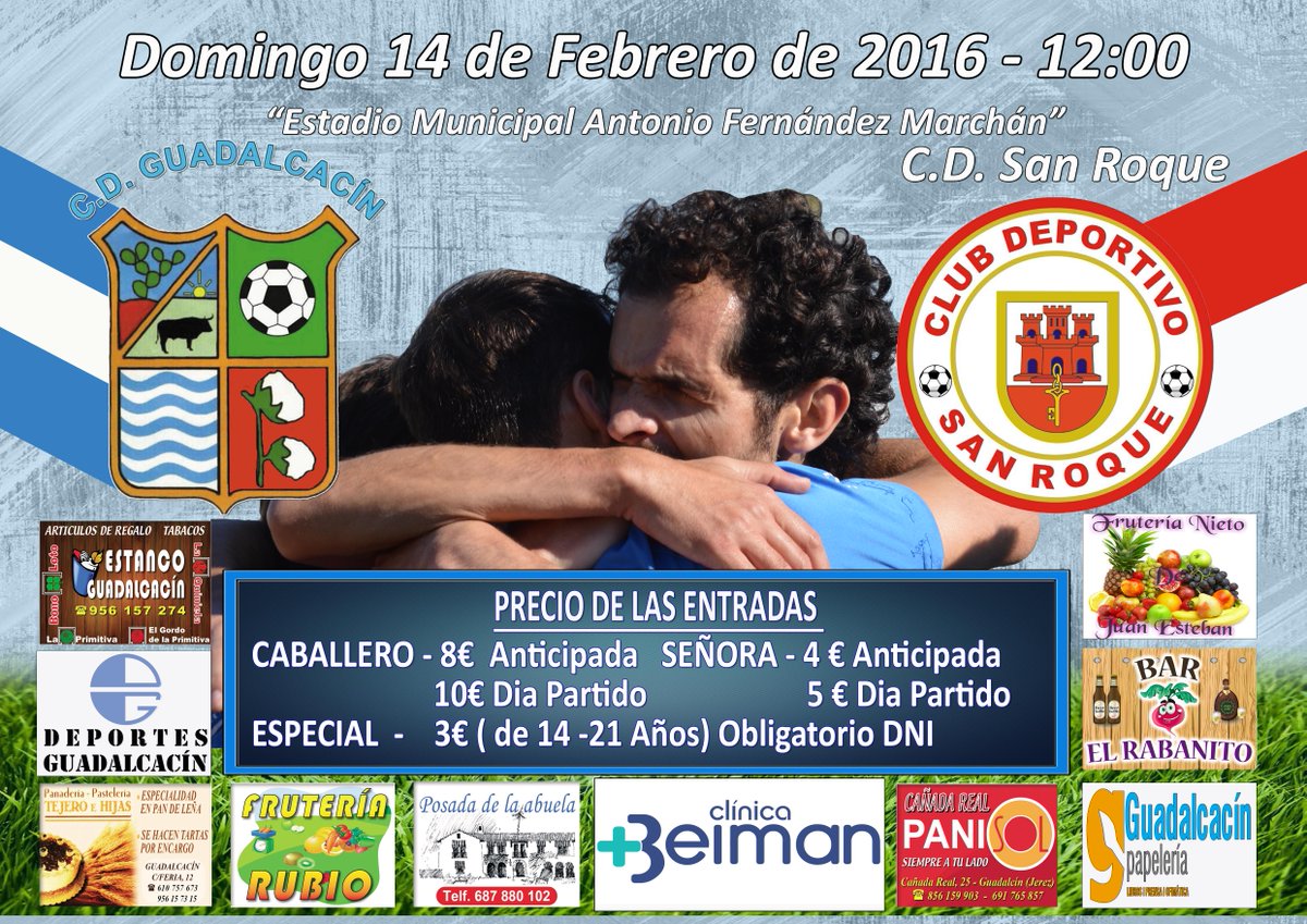 Partido C.D. Guadalcacin - C.D. San Roque próximo domingo día14 de Febrero de 2016 !!! VAMOS GUADA !!!