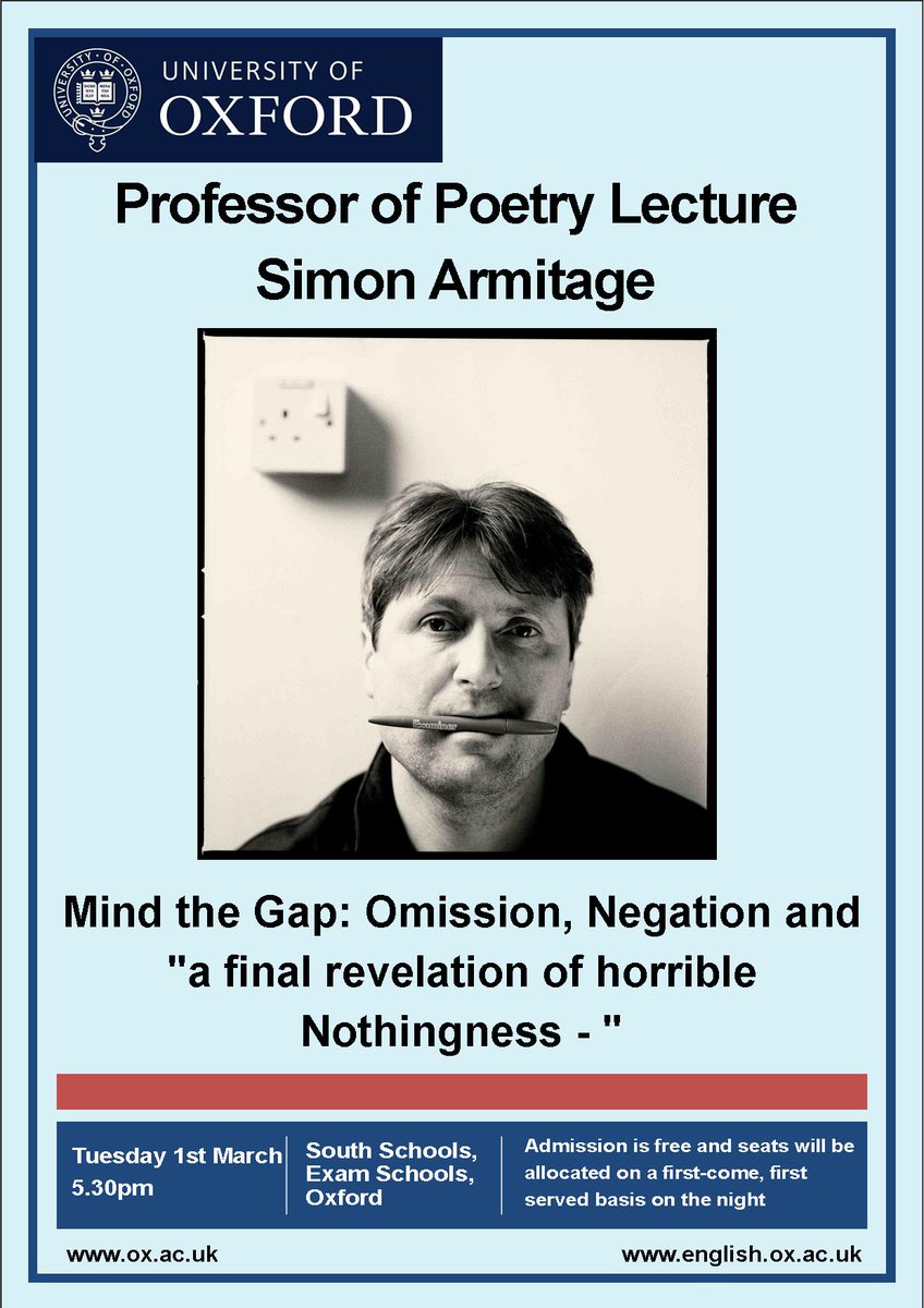 Simon Armitage's next Professor of Poetry lecture <a href="/Exam_Schools/">ExamSchoolsOxfordUni</a> 5.30pm, 1st March 2016. All are welcome!