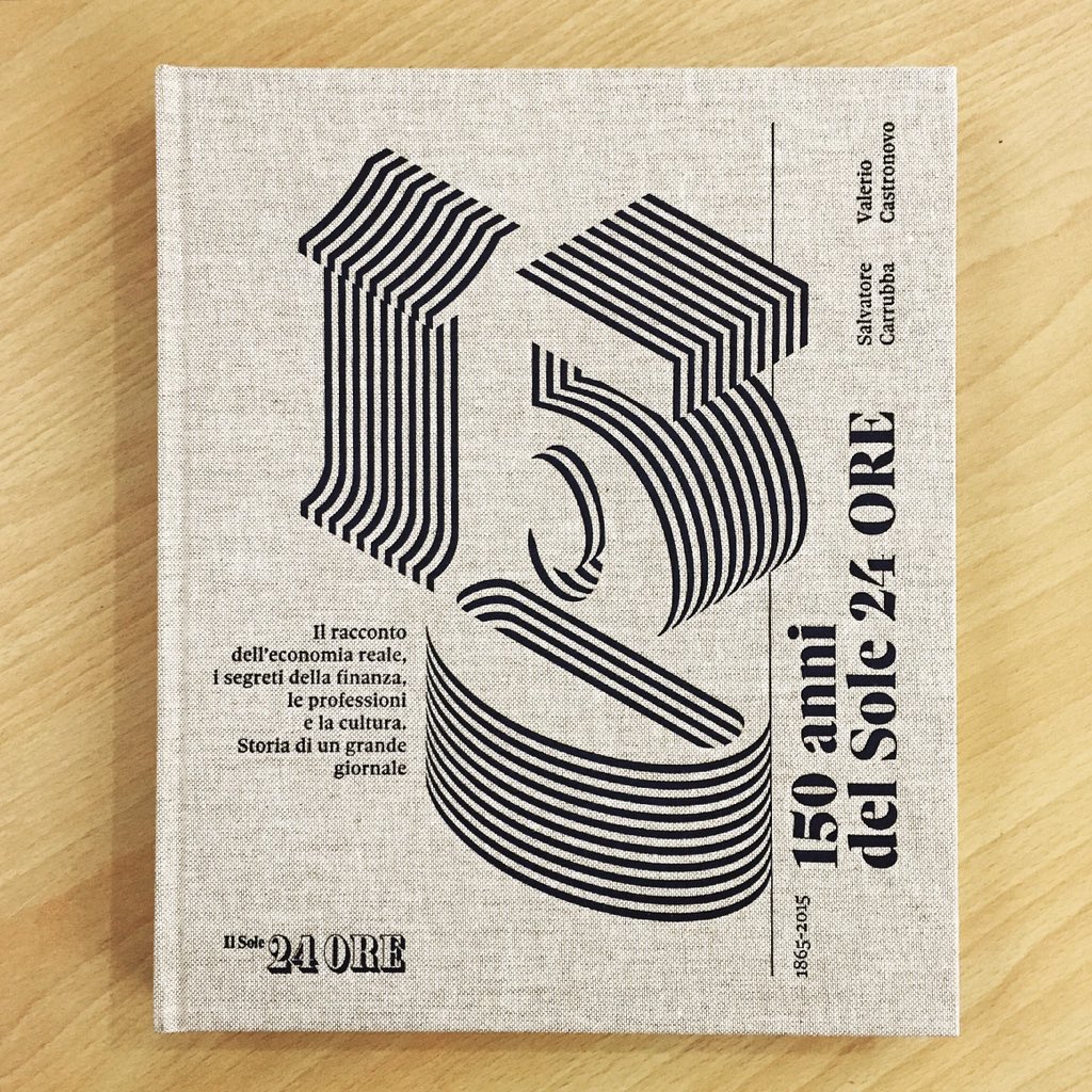 ffranchi's tweet photo. Il libro dei 150 anni del @sole24ore progettato da @24ILstudio https://t.co/r6iCsTIaOr