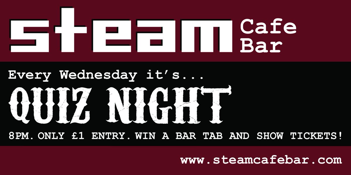 SteamCafeBar's tweet photo. Quiz Night every Wednesday at Steam. Come along and test your grey matter. Only £1 entry #PubQuiz #Quiz #Bristol https://t.co/vAKuRQOfGP