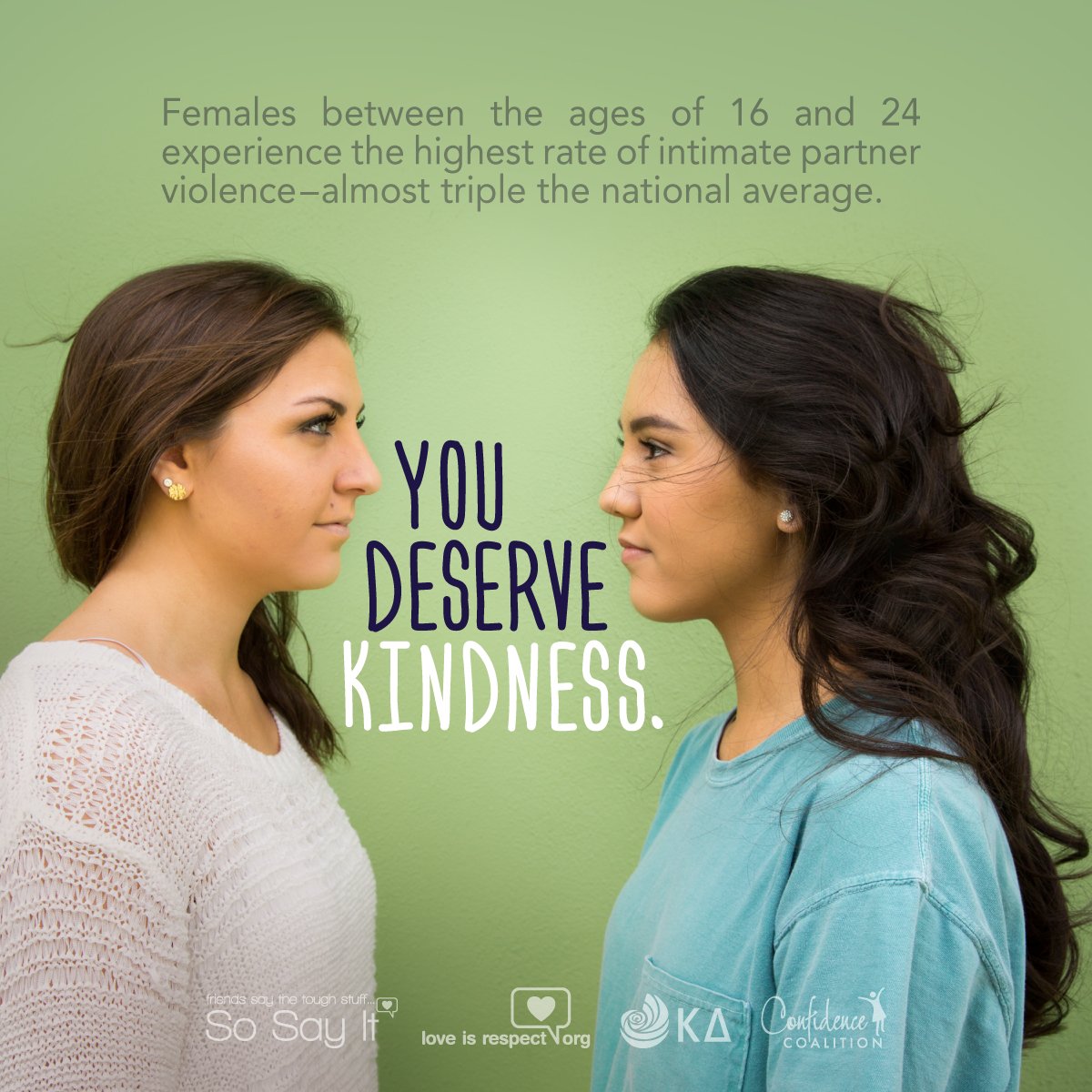 You deserve KINDNESS. #teenDVmonth