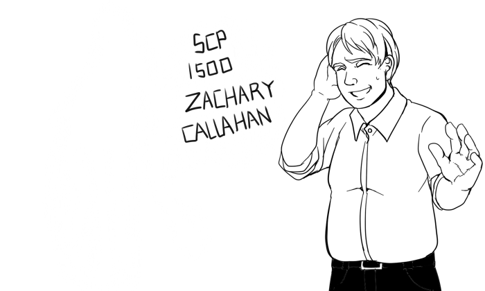 SCP落書き13
SCP-1500 ザカリー・キャラハン
この人私の通ってた中学のリスニングの先生だったんですよね。
SCPになっているときいて驚きました。
いい人なので酷い目にあってないか心配です。 