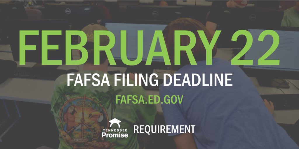 tnAchieves (@tnachieves) on Twitter photo Today is the <a href="/FAFSA/">Federal Student Aid</a> filing deadline for <a href="/TNPromise/">College for TN</a> students. DO IT NOW! FAFSA.ED.GOV Today is the <a href="/FAFSA/">Federal Student Aid</a> filing deadline for <a href="/TNPromise/">College for TN</a> students. DO IT NOW! FAFSA.ED.GOV