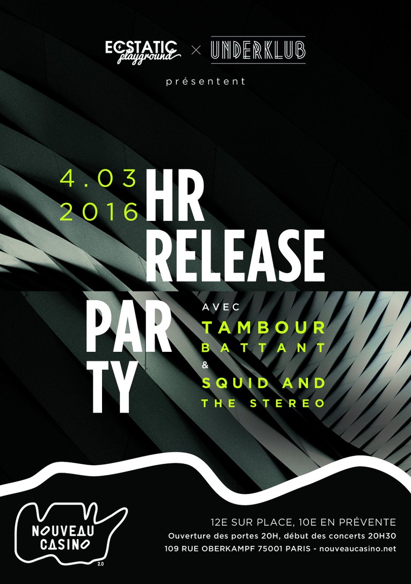 04/03/16 au <a href="/nouveaucasino/">Nouveau Casino</a> --> <a href="/thisis_hr/">HR</a> avec @TBBTmusik et <a href="/squidstereo/">SQUID AND THE STEREO</a> Préventes : bit.do/bNyVa