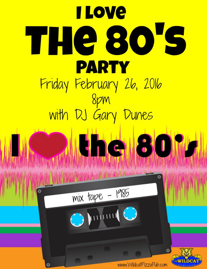 I Love the 80's Party, UFC Fight Night &amp; FREE Garlic Knots this week at the Wildcat conta.cc/1RX0hQC
