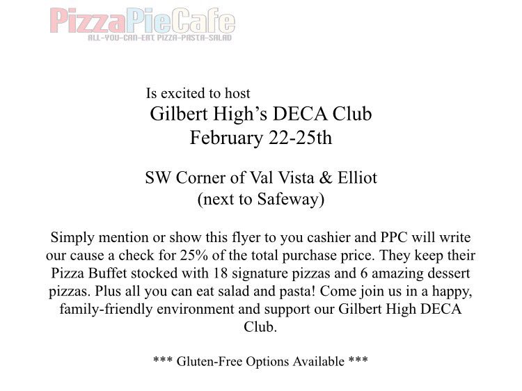 GilbertHighDECA's tweet photo. Make sure to drop by PizzaPieCafe this week and mention Gilbert DECA! https://t.co/Y93ZoQ5V9K