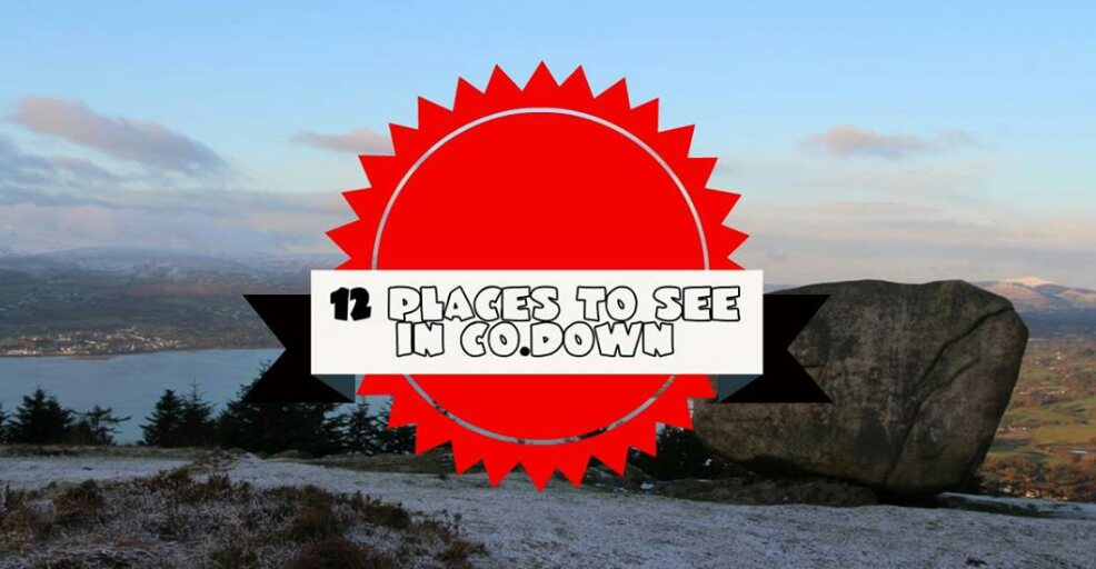 12 places to see in Co. Down rbl.ms/1T2dCZb