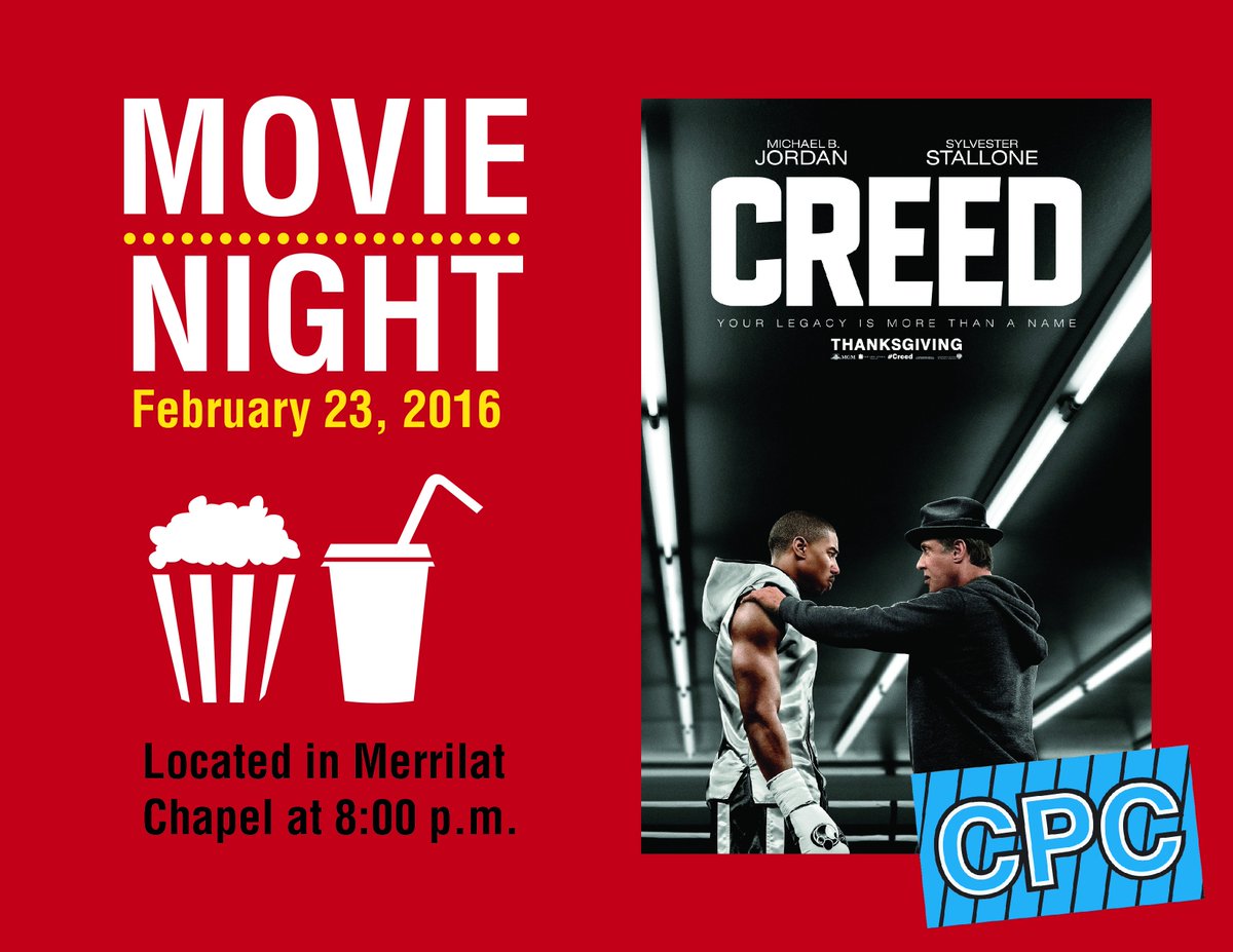CPC_CSC's tweet photo. Tomorrow night at 8:00pm, CPC will be showing the movie Creed in the Merillat Chapel. #cpcevents https://t.co/AS3NqLFA5L