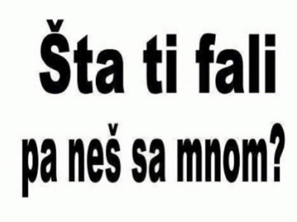 kromanjonac3's tweet photo. #Ceozivotmesamoblamiras Et sta... https://t.co/vYsNqM7cFu
