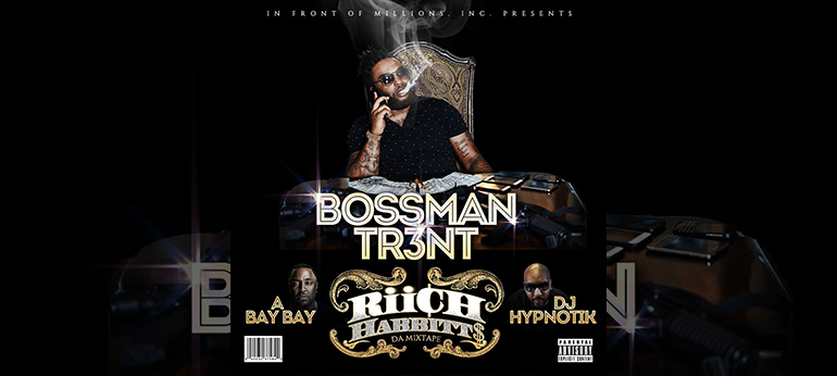 EarlyBBQ's tweet photo. Listen: Bossman Tr3nt - "Riich Habbitt$" (Mixtape) https://t.co/8dD1eqw4yw [@BossmanTr3nt] https://t.co/jXKt3Vwxbz
