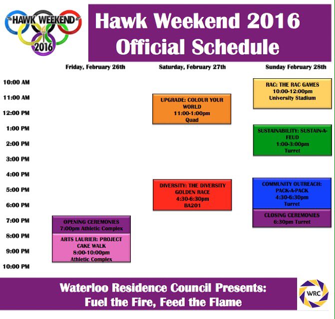 WRCLaurier's tweet photo. The schedule for #HawkWeekend2016, come out to all of the be events &amp; support your res! #FuelTheFireFeedTheFlame https://t.co/fq7dXOndIc