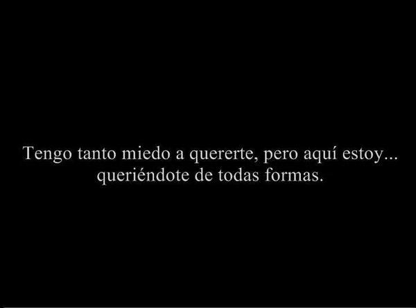 IneditaFrase's tweet image. Tengo tanto miedo a quererte, pero aqui estoy...