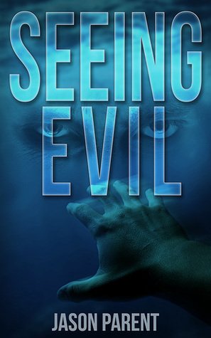 Review <a href="/AuthorJasParent/">Jason Parent</a> - Seeing Evil by Jason Parent buff.ly/1QbI6Fr via <a href="/closkot/">Cassandra Loskot</a>