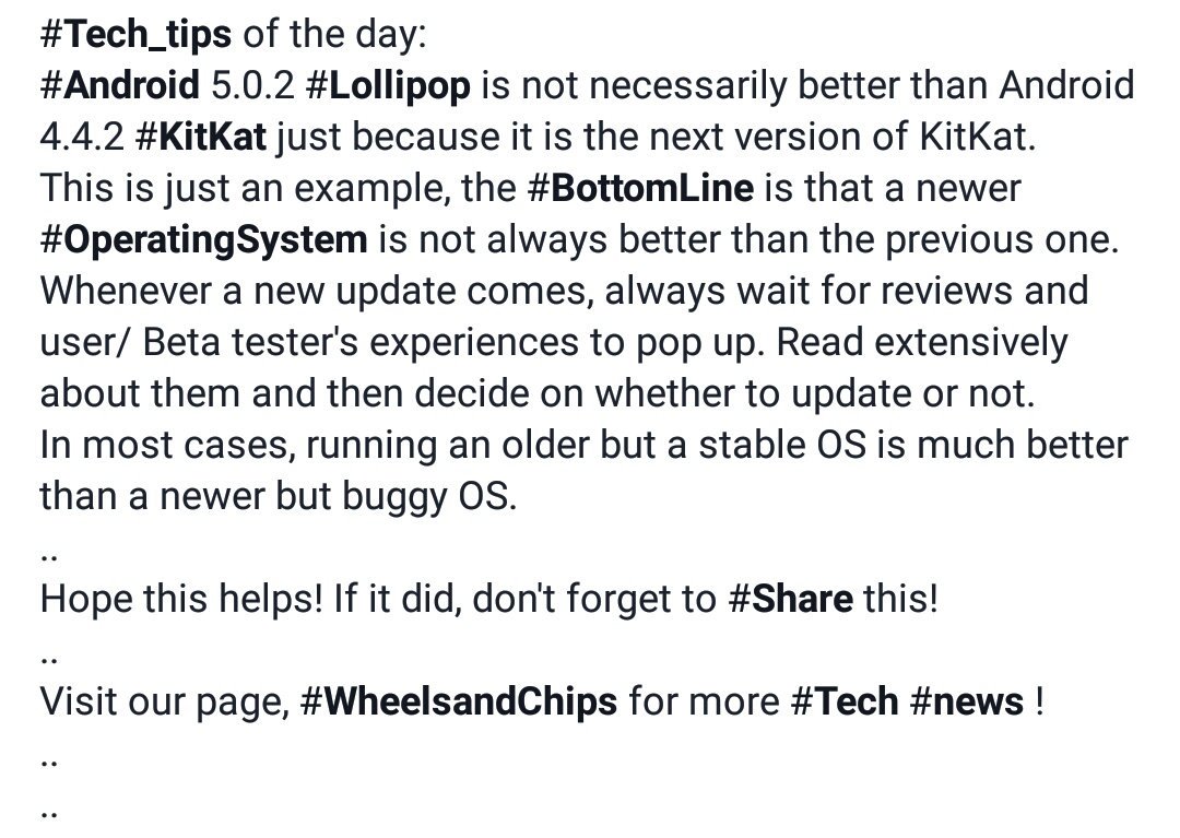 abhishekibt's tweet image. #Tech_tips of the day!
Should you #update or should you not!
Find out!
.
@wheelsandchips 
#technology
#OS
@Android