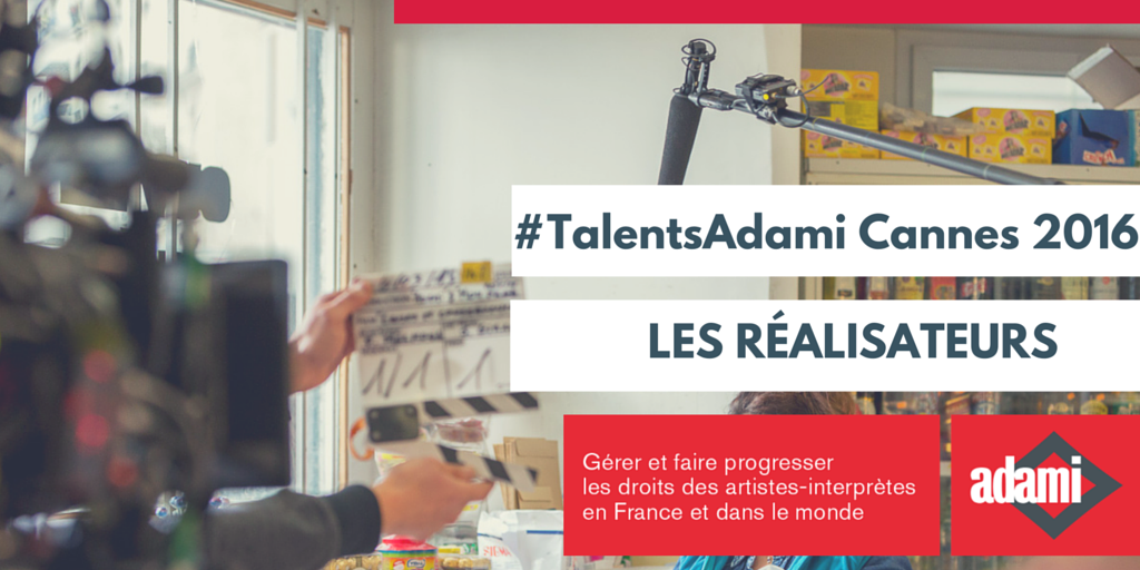🎬 Les réal. #TalentsAdami #Cannes2016 : #SylvainChomet #AncaDamian @MathiasMalzieu @joannsfar #OlivierVanHoofstadt