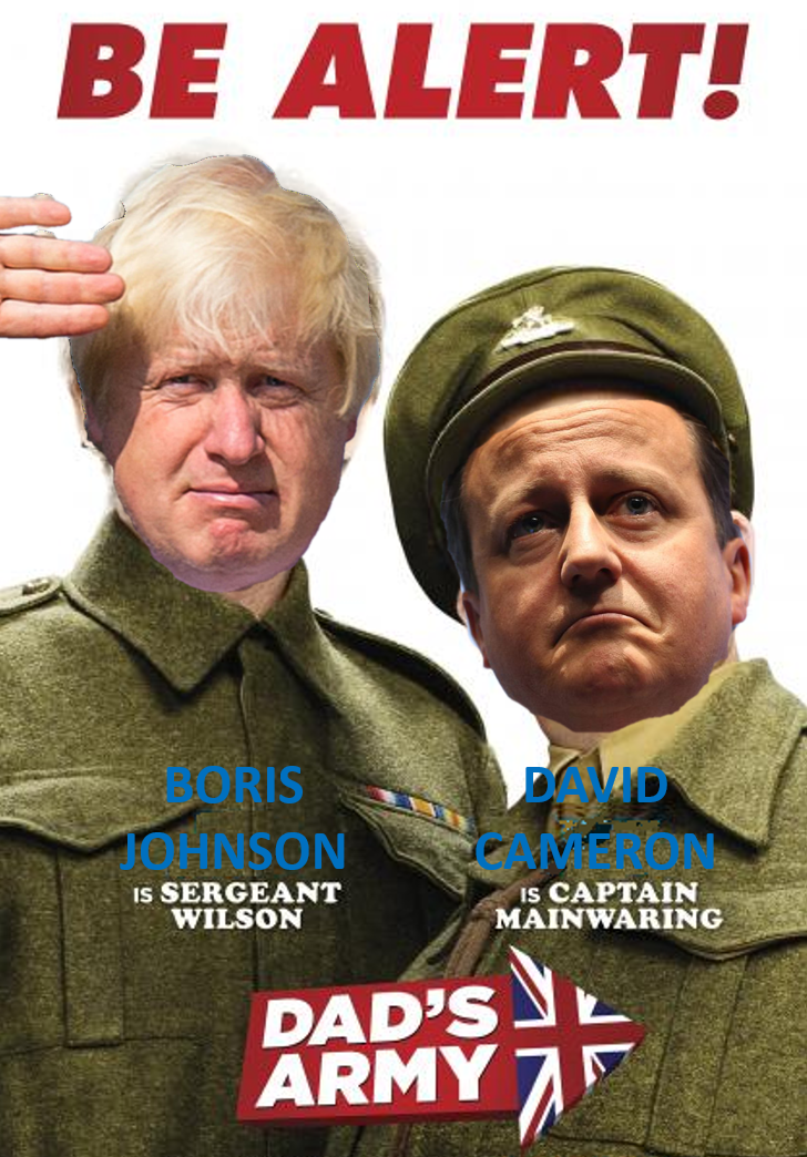 Brexit Facts On Twitter Dad S Army With Boris Johnson As Sergeant Wilson And David Cameron As Captain Mainwaring Eureferendum Brexit Https T Co X3z35vb43o