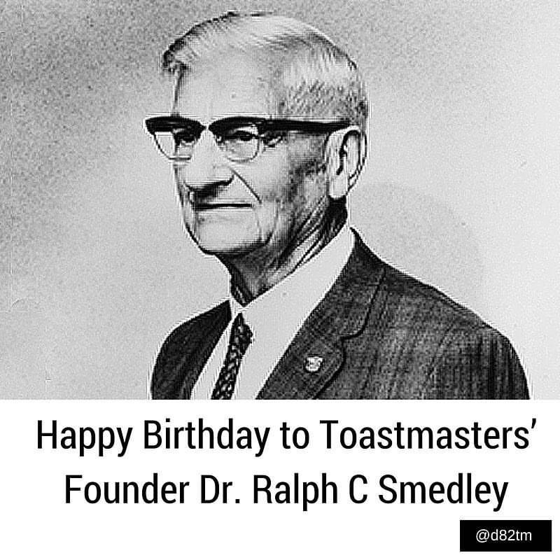 Today the founder of Toastmasters International would have been 138 years old.
Happy Birthday Ralph C. Smedley!