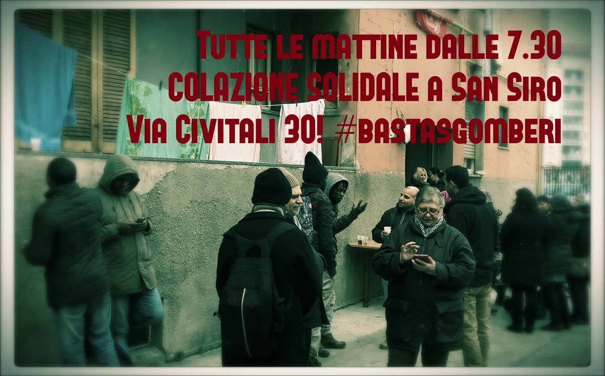 Colazione in Civitali come tutte le mattine! Passa a trovarci, #SanSiro resiste!  #bastapersonesenzacasa