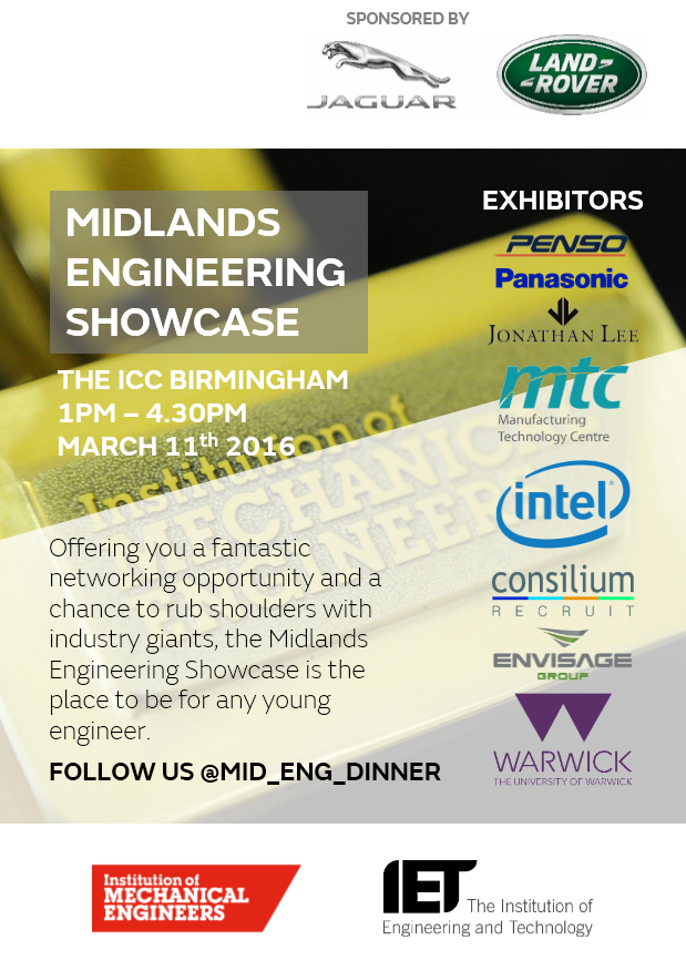 mid_eng_dinner's tweet photo. The MED team are proud to present the #MidlandsEngineeringShowcase, 1pm March 11th, @ICC_Birmingham! Come and Enjoy! https://t.co/tdAUQzvW51