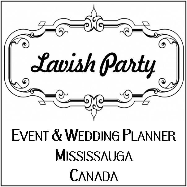 #LavishParty #PartyPlanner #LavishPartyEvent  #Mississauga #MississaugaEvent #BramptonEvent #YYZ