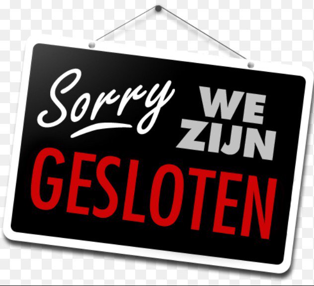 Vandaag zijn wij gesloten voor reparatiewerkzaamheden.