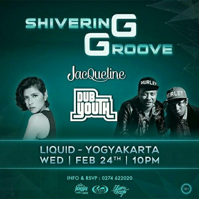 hans_himself's tweet photo. shiverinGGroove presents DUB YOUTH &amp; DJ Jacqueline. Rabu 24 Feb 2016. Liquid cafe. @dubyouth_yk @HERUWA @JogjaParty https://t.co/g9K24d9XNv