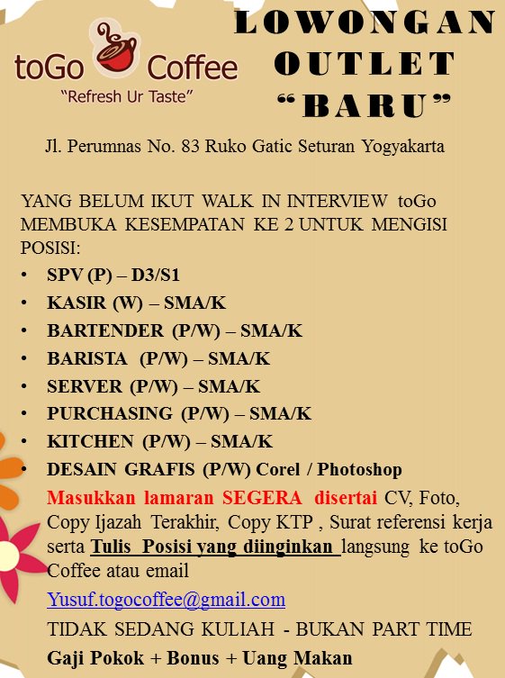 ToGoCoffeeJogja's tweet photo. @oentoek_moe #LOWKERJOGJA FULLTIME | TIDAK SEDANG KULIAH | GAJI + BONUS + UANG MAKAN | LAMARAN SEGERA https://t.co/UuGVeEzeZw