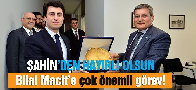İşte Bilal Macit'in yeni görevi
duyurugazetesi.com.tr