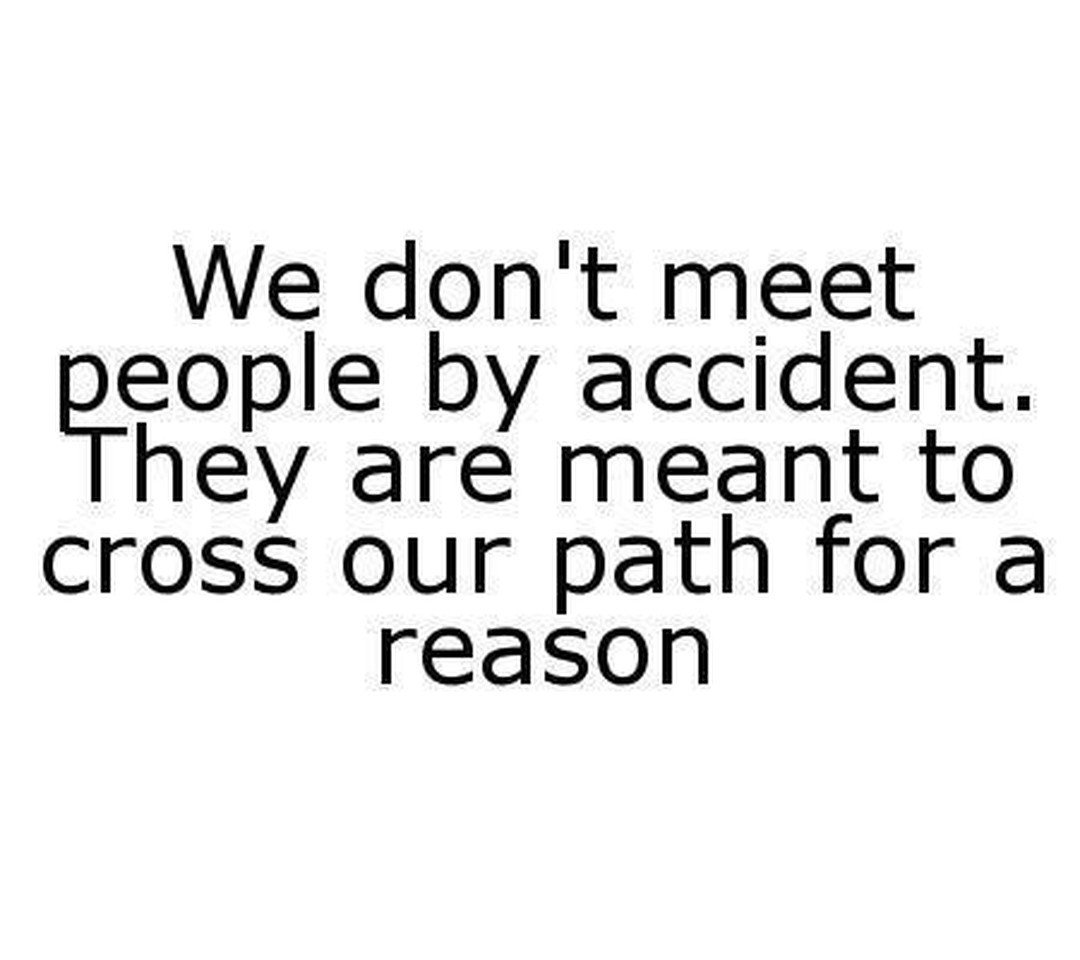 psychicsisters's tweet photo. #Tuesday #Jackie #quote we don't meet #people by #accident they are meant to #crossourpath for a #reason #destiny https://t.co/s6sxte6NFa