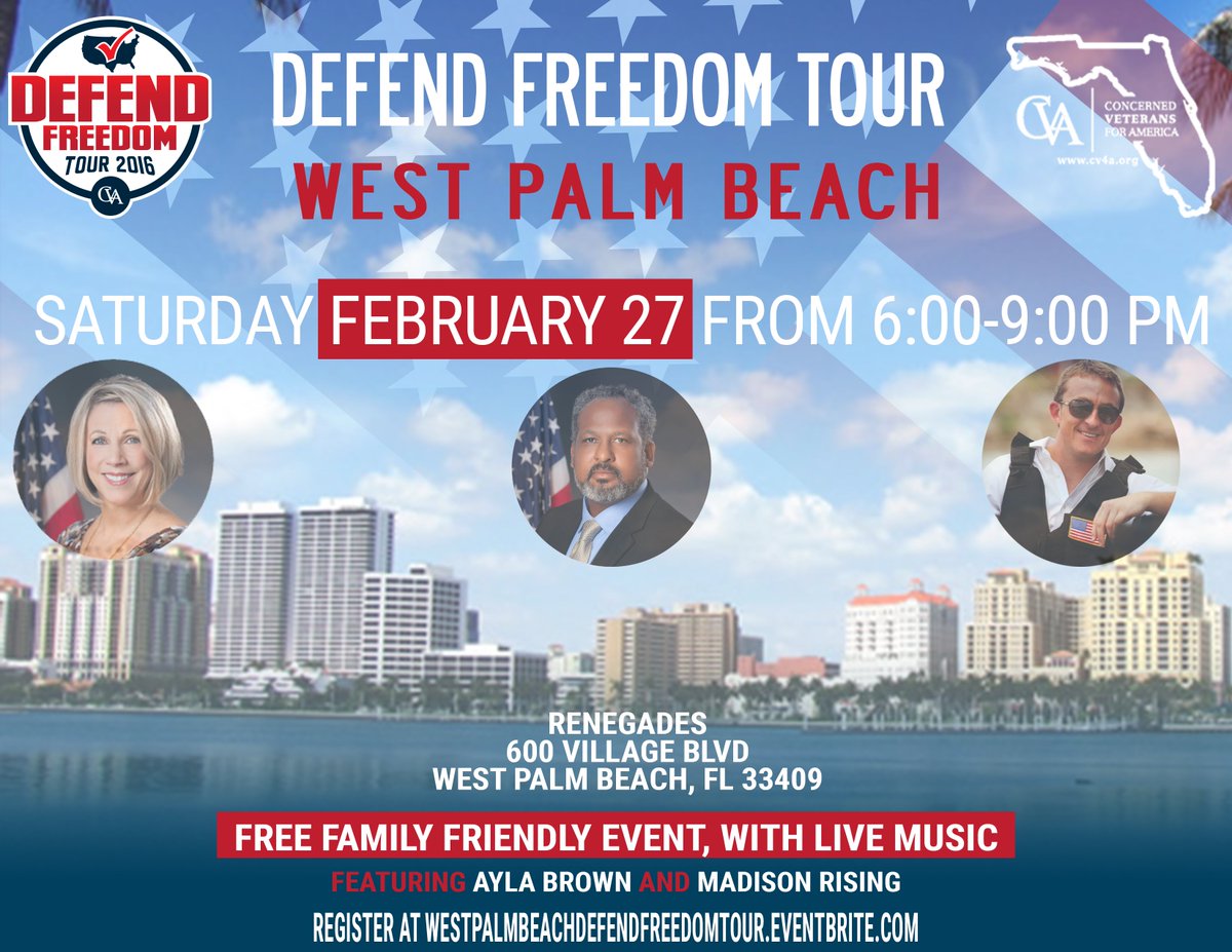 ConcernedVetsFL's tweet photo. #DefendFreedomTour #WestPalmBeach! RSVP Today! https://t.co/n63AE2ybba