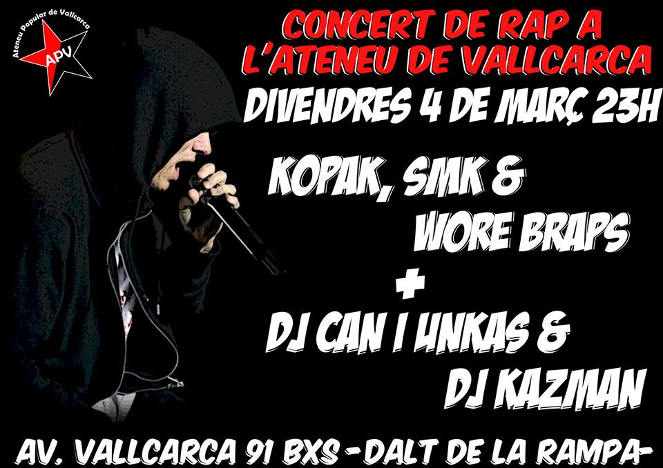 APVallcarca's tweet photo. Divendres 4 Març 23h Concert rap al APV amb KOPAK, SMK, WORE BRAPS, DjCAN &amp; UNKAS, DjKAZMAN https://t.co/qtS2rVlRAi https://t.co/CK2Fv49LqU