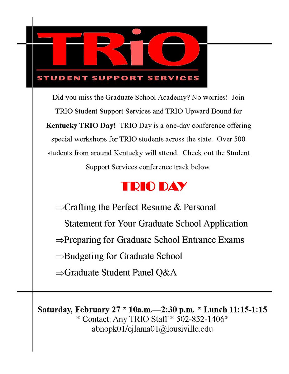 UofLSSS's tweet photo. Missed Grad School Academy? No worries!  Sign up for TRIO Day today to attend the workshops &amp; maybe win a prize! https://t.co/wYedfpmJRO